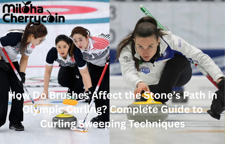 How Do Brushes Affect the Stone’s Path in Olympic Curling?